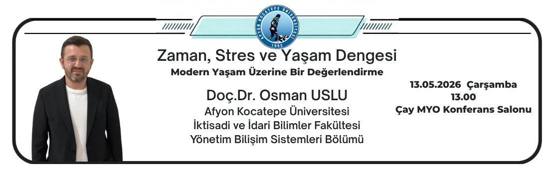 Seminer:  “Zaman, Stres ve Yaşam Dengesi: Modern Yaşam Üzerine Bir Değerlendirme”