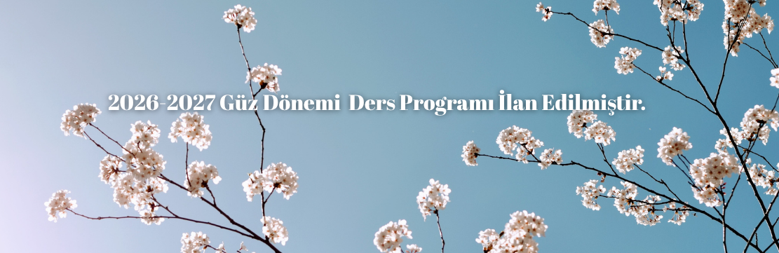 2026-2027 Güz Dönemi Haftalık Ders Programları